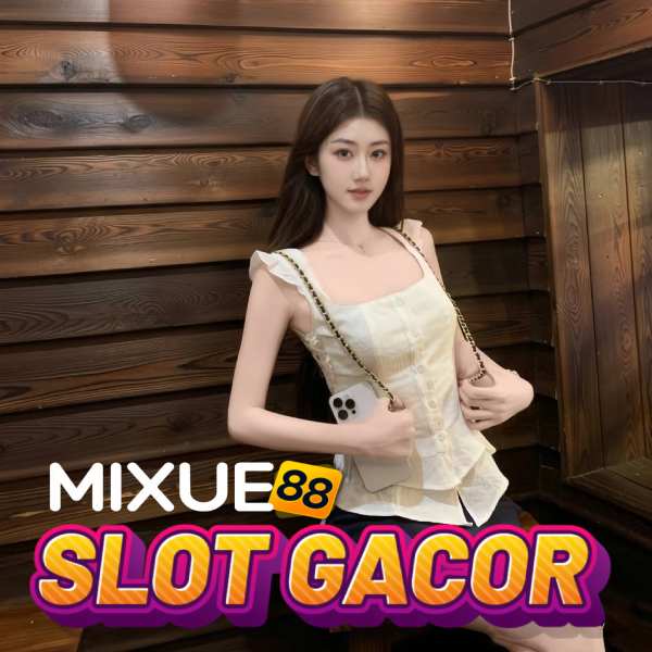 MIXUE88 : Link Resmi Daftar Via Link Alternatif Terbaru & Terupdate